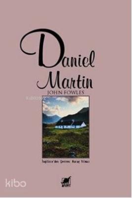 Daniel Martin John Fowles