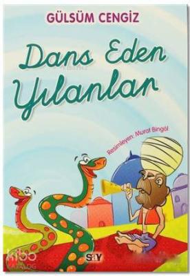 Dans Eden Yılanlar Gülsüm Cengiz