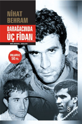 Darağacında Üç Fidan Nihat Behram