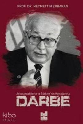 Darbe Necmettin Erbakan