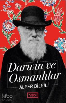 Darwin ve Osmanlılar Alper Bilgili