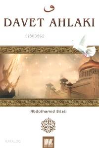 Davet Ahlakı Abdülhamid Bilali