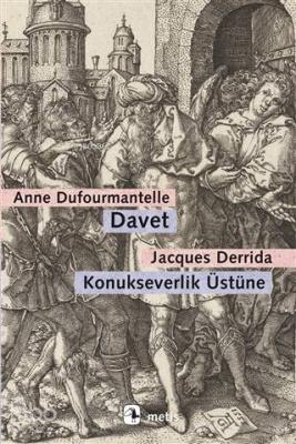 Davet - Konukseverlik Üstüne Jacques Derrida