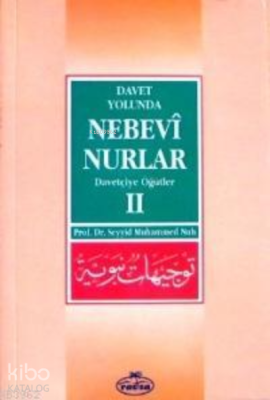 Davet Yolunda Nebevî Nurlar 2 Seyyid Muhammed Nuh