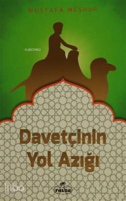 Davetçinin Yol Azığı Mustafa Meşhur