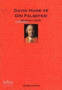 David Hume ve Din Felsefesi Mustafa Çevik