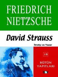 David Strauss Friedrich Wilhelm Nietzsche