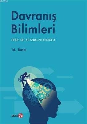 Davranış Bilimleri Feyzullah Eroğlu