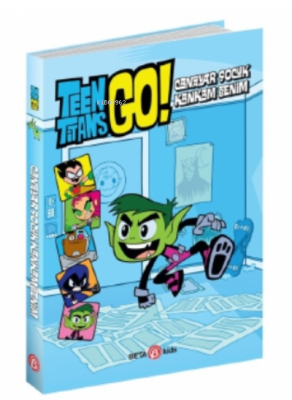 DC Comics: Teen Titans Go! - Canavar Çocuk Kankam Benim! J.e. Bright