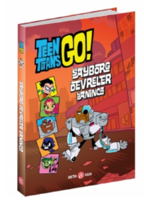 DC Comics: Teen Titans Go! - Sayborg Devreler Yanınca Steve Korté