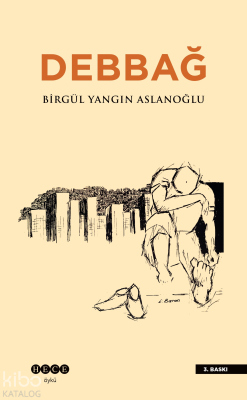 Debbağ Birgül Yangın Aslanoğlu