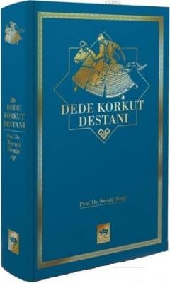 Dede Korkut Destanı Necati Demir