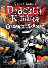 Dedektif Kurukafa - Ölümcül Sarmal (Ciltli) Derek Landy