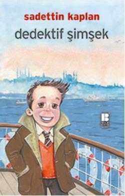 Dedektif Şimşek Sadettin Kaplan