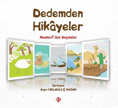 Dedemden Hikayeler Ayşe Parlakkılıç Mucan