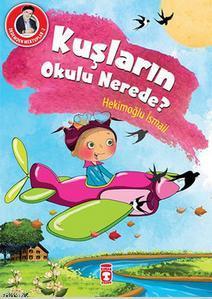 Dedemden Mektuplar 2 - Kuşların Okulu Nerede? Hekimoğlu İsmail