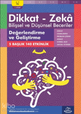 Değerlendirme ve Geliştirme ( 6 - 7 Yaş 1 Kitap, 140 Etkinlik );Dikkat