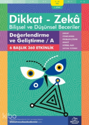 Değerlendirme ve Geliştirme - A ( 9 - 10 Yaş 1 Kitap - 360 Etkinlik ) 