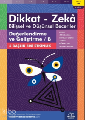 Değerlendirme ve Geliştirme / B ( 11 - 12 Yaş 2 Kitap, 408 Etkinlik );