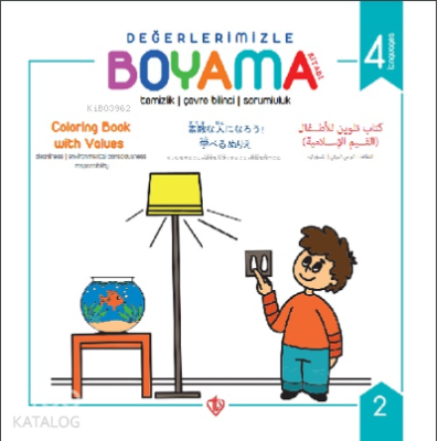 Değerlerimizle Boyama Kitabı ; Temizlik Çevre Bilinci Sorumluluk Arzu 