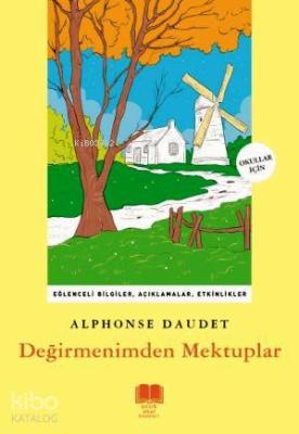 Değirmenimden Mektuplar Alphonse Daudet