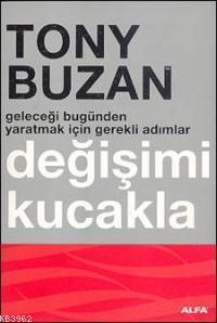 Değişimi Kucakla Tony Buzan