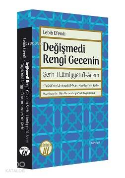 Değişmedi Rengi Gecenin Mehmed Lebîb Efendi