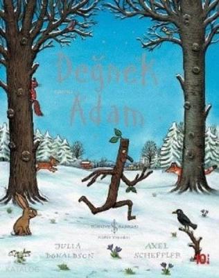 Değnek Adam Julia Donaldson