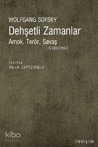 Dehşetli Zamanlar Wolfgang Sofsky