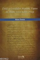 Delil ve İstidlalin Mantıki Yapısı İlk Dönem Sünni Kelam Örneği Hilmi 