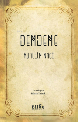 Demdeme Muallim Naci