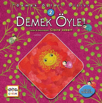 Demek Öyle Claire Jobert