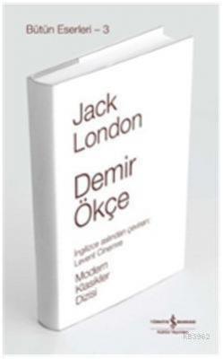 Demir Ökçe (Ciltli) Jack London