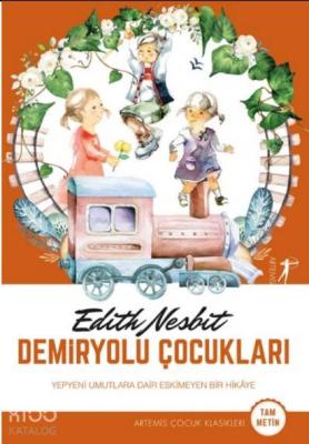 Demiryolu Çocukları Edith Nespit