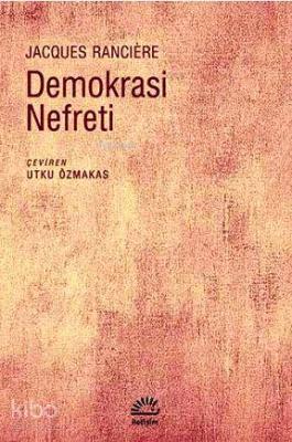 Demokrasi Nefreti Jacques Ranciere