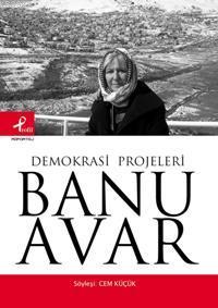 Demokrasi Projeleri Banu Avar