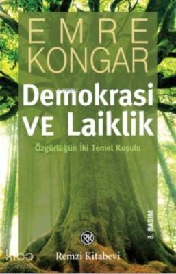 Demokrasi ve Laiklik Emre Kongar