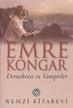 Demokrasi ve Vampirler Emre Kongar