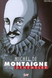 Denemeler 1. Kitap Michel De Montaigne