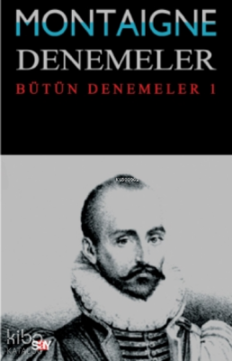 Denemeler 1. Kitap Michel De Montaigne