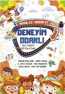 Deneyim Odaklı Okul Öncesi Eğitim Kitabı Kolektif