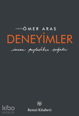 Deneyimler (Ciltli) İzzeddin Çalışlar