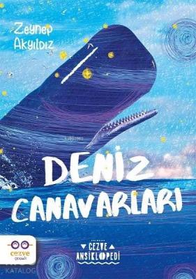 Deniz Canavarları Zeynep Akyıldız