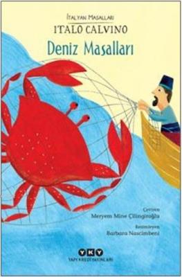 Deniz Masalları; İtalyan Masalları Italo Calvino