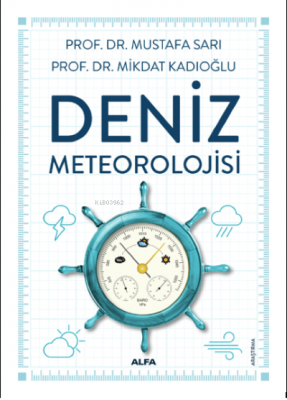 Deniz Meteorolojisi Mikdat Kadıoğlu