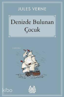 Denizde Bulunan Çocuk Jules Verne