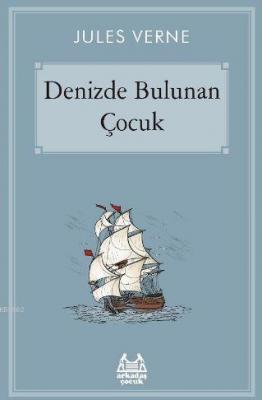 Denizde Bulunan Çocuk Jules Verne