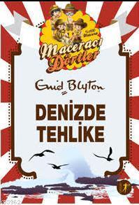 Denizde Tehlike Enid Blyton