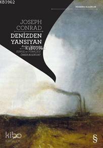 Denizden Yansıyan Joseph Conrad