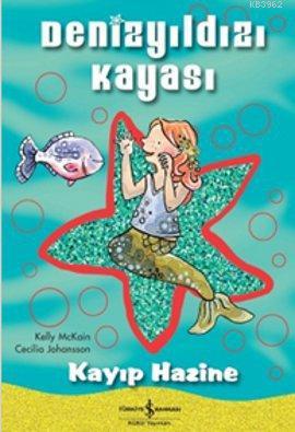 Denizyıldızı Kayası - Kayıp Hazine Kelly Mckhain